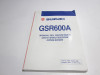 Manual de instrucciones Suzuki GSR 600