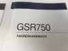 Fahrerhandbuch Suzuki GSR 750
